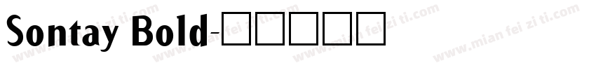 Sontay Bold字体转换